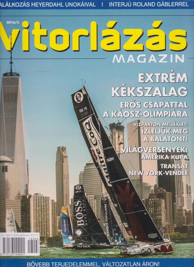 Lénárt Attila - Vitorlázás Magazin 2016/3. [antikvár]