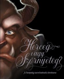 Serena Valentino - Disney - Villains 2. - Herceg vagy szörnyeteg [eKönyv: epub, mobi]