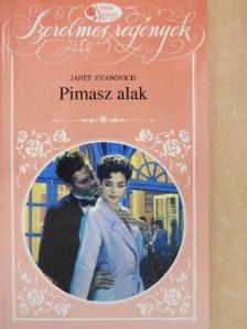 Janet Evanovich - Pimasz alak [antikvár]