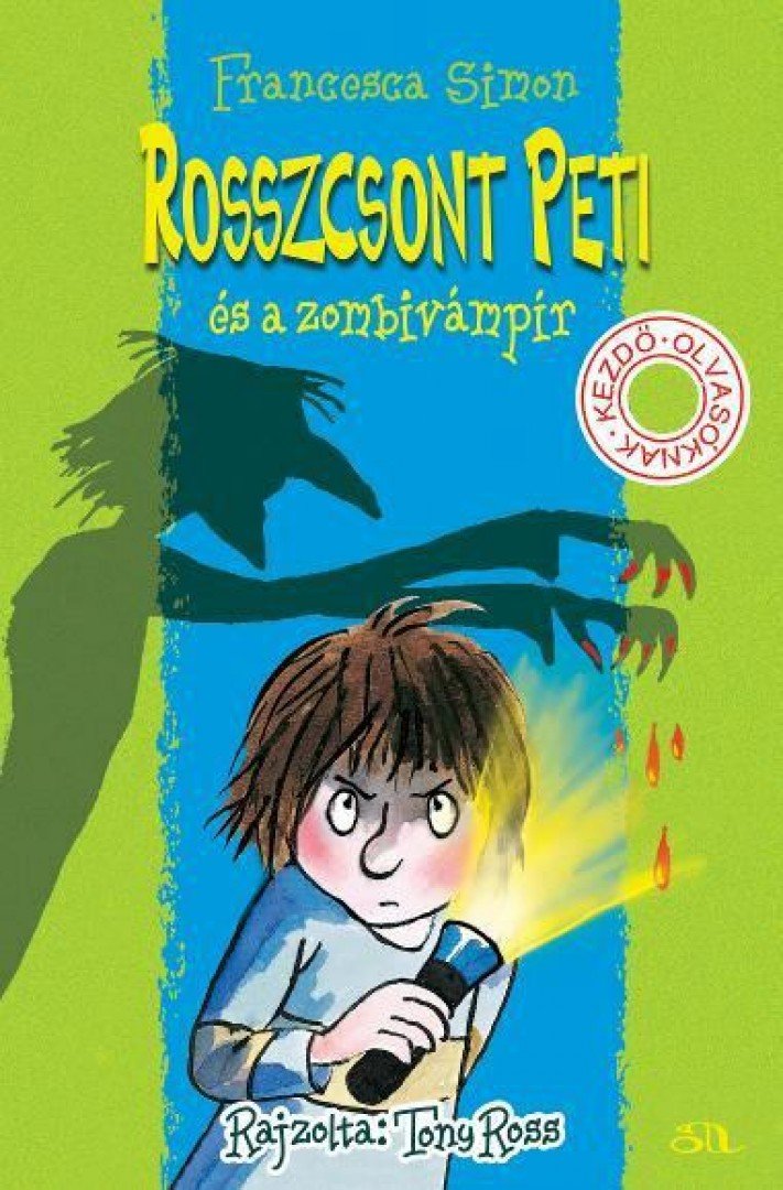 Francesca Simon - Rosszcsont Peti és a zombivámpír [antikvár]