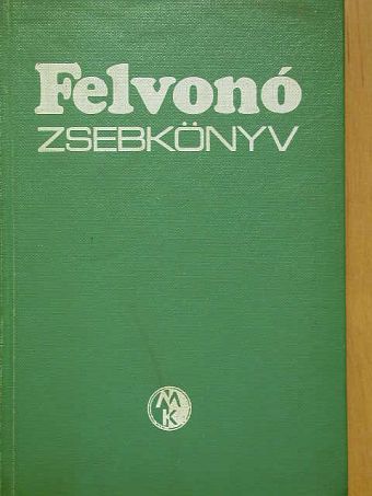 Bérces Géza - Felvonó zsebkönyv [antikvár]