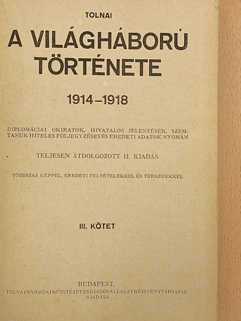 Tolnai - A világháború története III. (töredék) [antikvár]