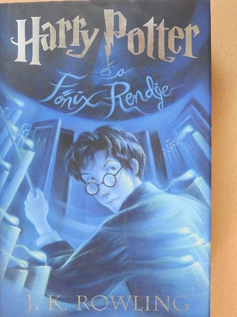 J. K. Rowling - Harry Potter és a Főnix Rendje [antikvár]