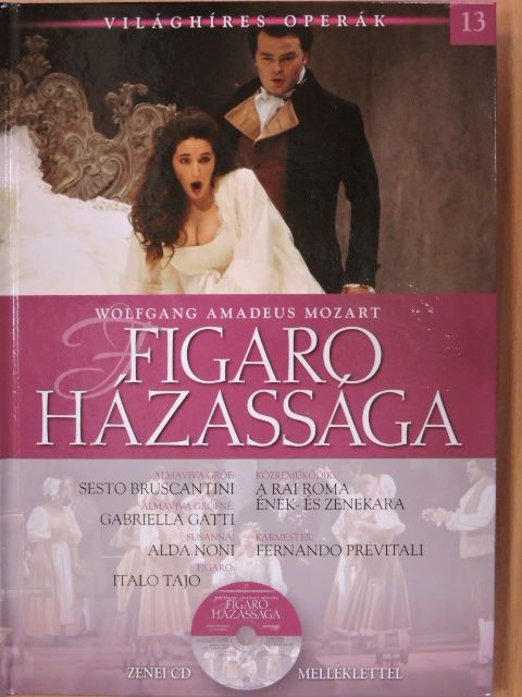 Alberto Szpunberg - Wolfgang Amadeus Mozart: Figaro házassága - CD-vel [antikvár]