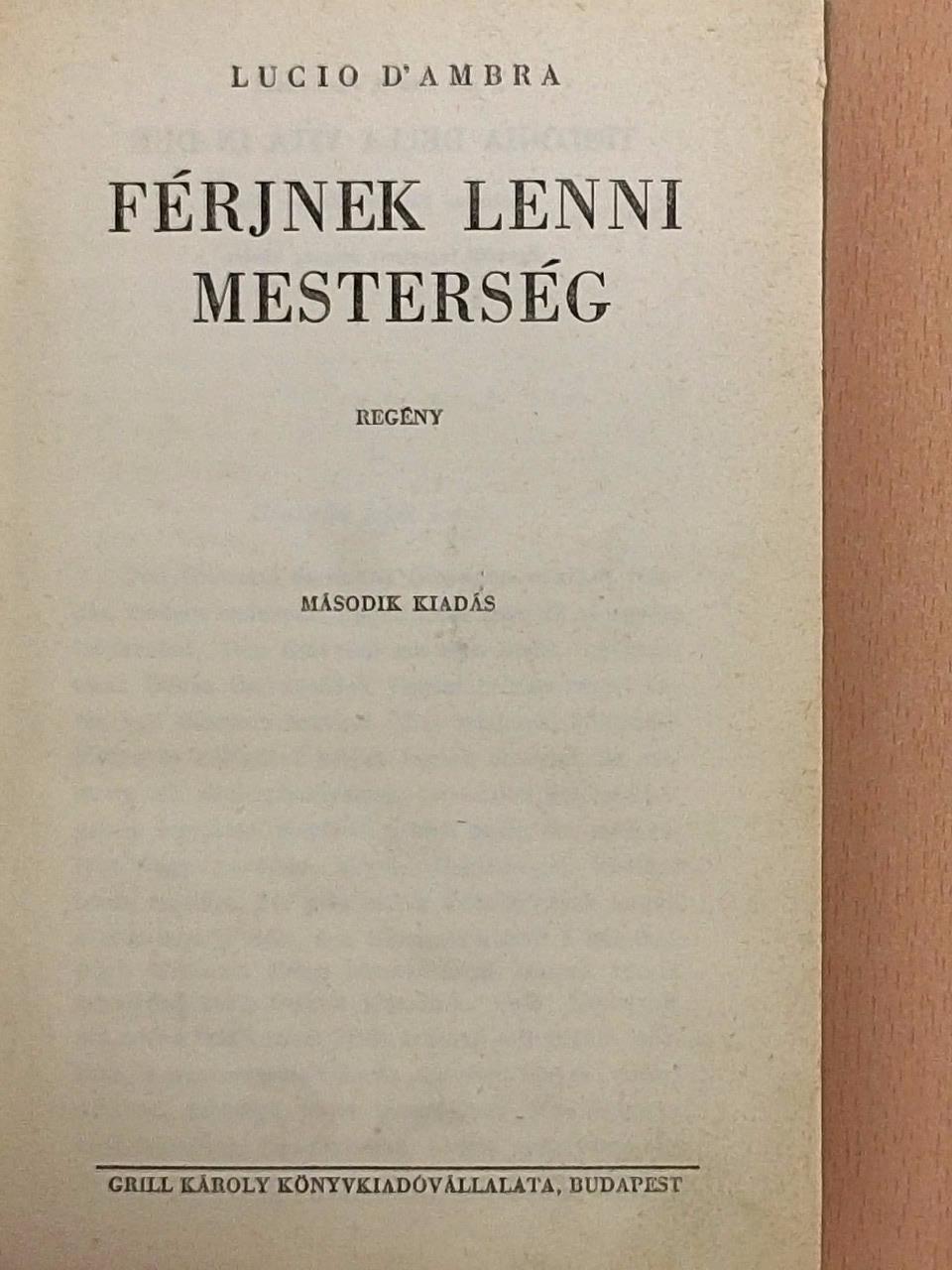 Lucio D'Ambra - Férjnek lenni mesterség [antikvár]