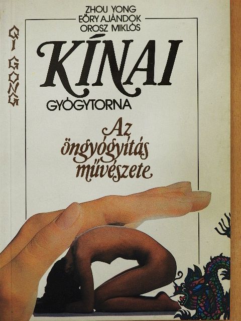 Dr. Eőry Ajándok - Kínai gyógytorna [antikvár]