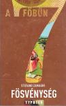 ZAMAGNI, STEFANO - FÖSVÉNYSÉG - A 7 FŐBŰN