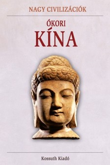 Ókori Kína [eKönyv: epub, mobi]