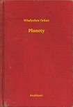 Orkan W³adys³aw - P³anety [eKönyv: epub, mobi]