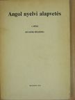 Hegedüs József - Angol nyelvi alapvetés I. [antikvár]