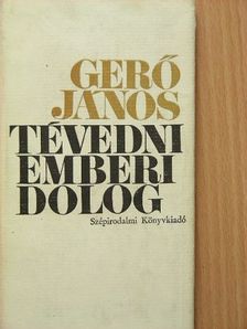 Gerő János - Tévedni emberi dolog/Téglaporos szerelem [antikvár]