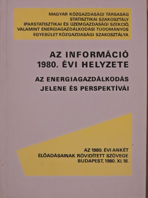 Balázs László - Az információ 1980. évi helyzete [antikvár]