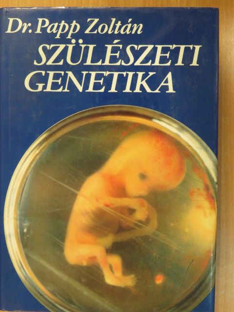 Dr. Papp Zoltán - Szülészeti genetika (dedikált példány) [antikvár]