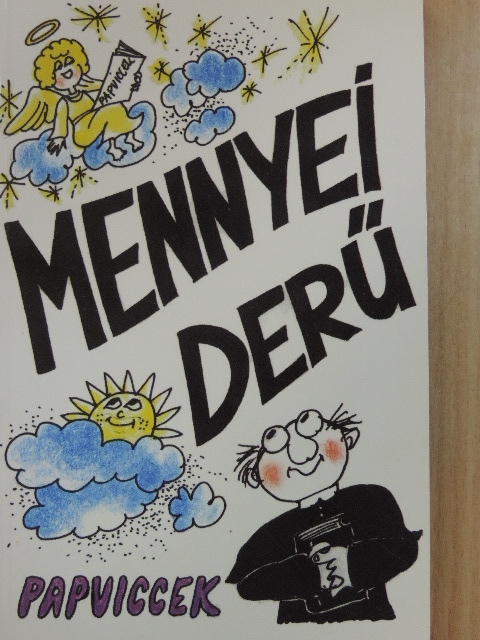 Mennyei derű [antikvár]
