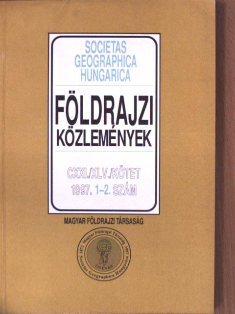 Bódis Katalin - Földrajzi közlemények 1997/1-2. [antikvár]