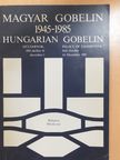 Pálosi Judit - Magyar gobelin 1945-1985 (dedikált példány) [antikvár]