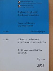 Rights of People with Intellectual Disabilities/Cilvéku ar intelektuálás attístíbas traucéjumiem tiesíbas [antikvár]