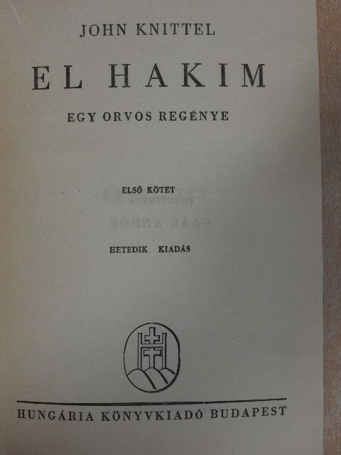 John Knittel - El hakim I-II. [antikvár]