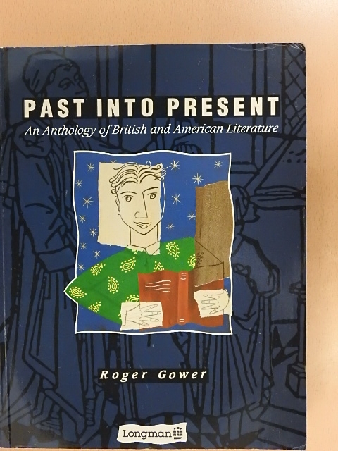 Roger Gower - Past into Present [antikvár]