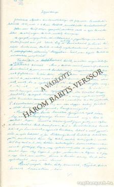 Téglás János - A vádlott: Három Babits-verssor [antikvár]