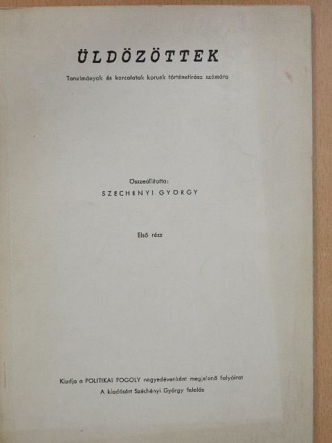 Üldözöttek I. [antikvár]