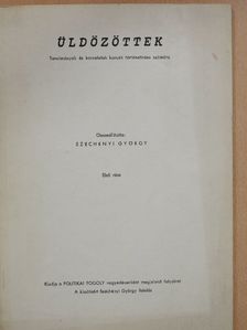 Üldözöttek I. [antikvár]