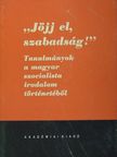 Arady Nóra - "Jöjj el, szabadság!" [antikvár]