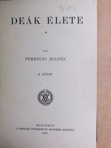 Ferenczi Zoltán - Deák élete II. (töredék) [antikvár]