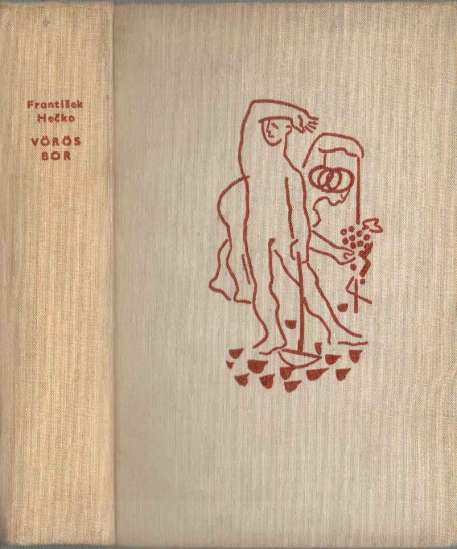 Hecko, Frantisek - Vörös bor [antikvár]