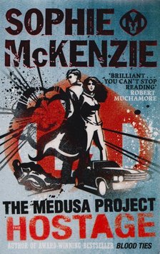 Sophie Mckenzie - The Medusa Project - Hostage [antikvár]