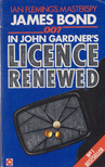 JOHN GARDNER - Licence Renewed [antikvár]