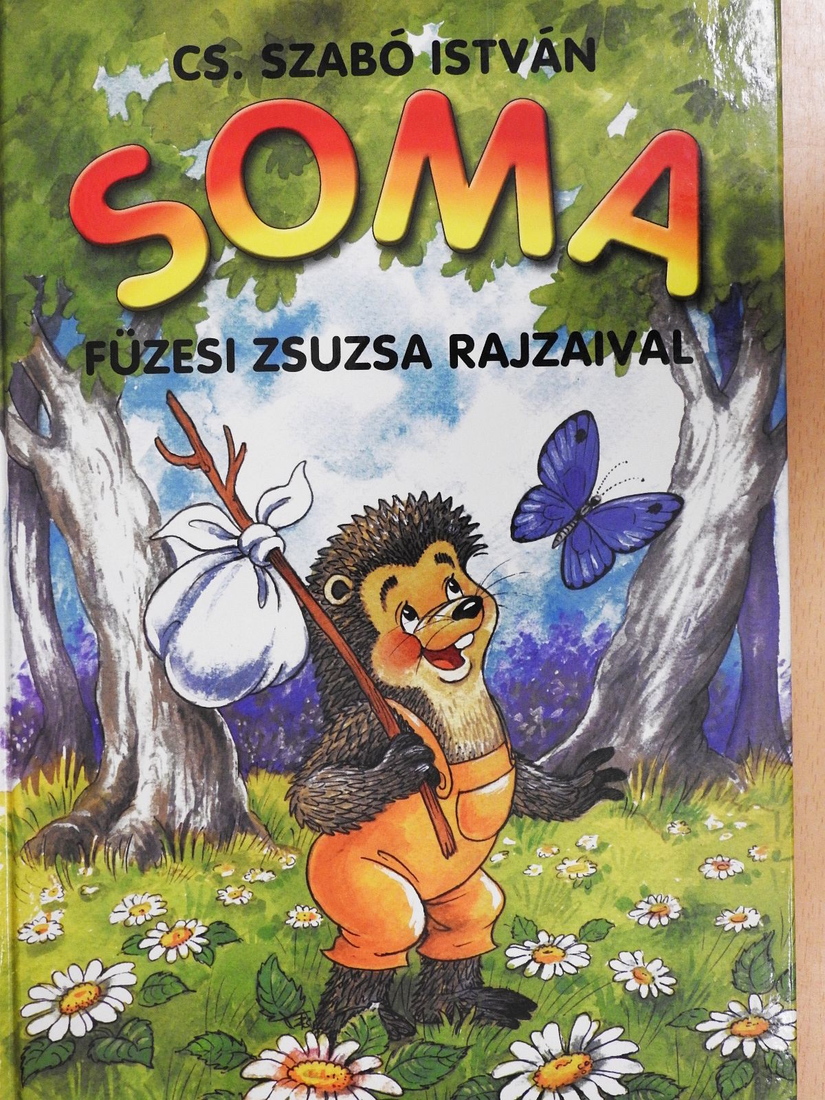 Cs. Szabó István - Soma (dedikált példány) [antikvár]