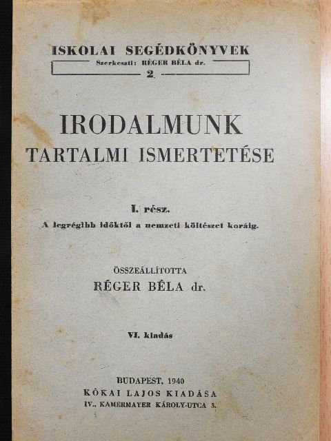 Irodalmunk tartalmi ismertetése I. [antikvár]