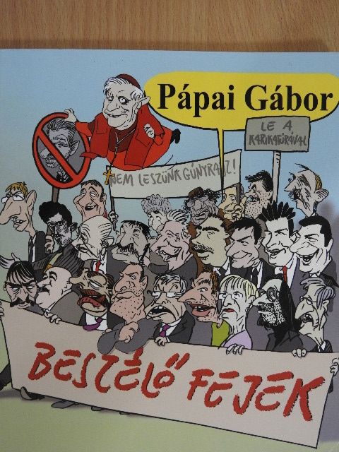 Pápai Gábor - Beszélő fejek [antikvár]