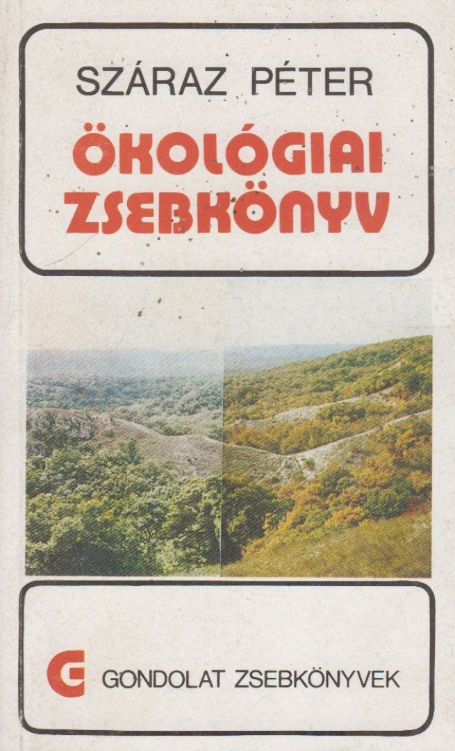 SZÁRAZ PÉTER - Ökológiai zsebkönyv [antikvár]