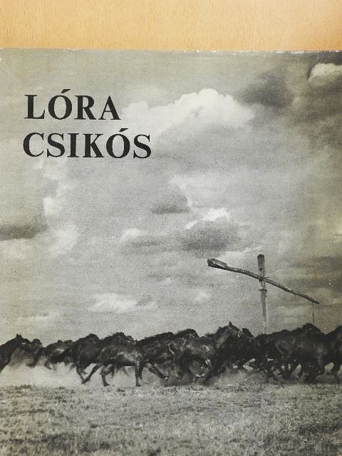 Herman Ottó - Lóra csikós [antikvár]