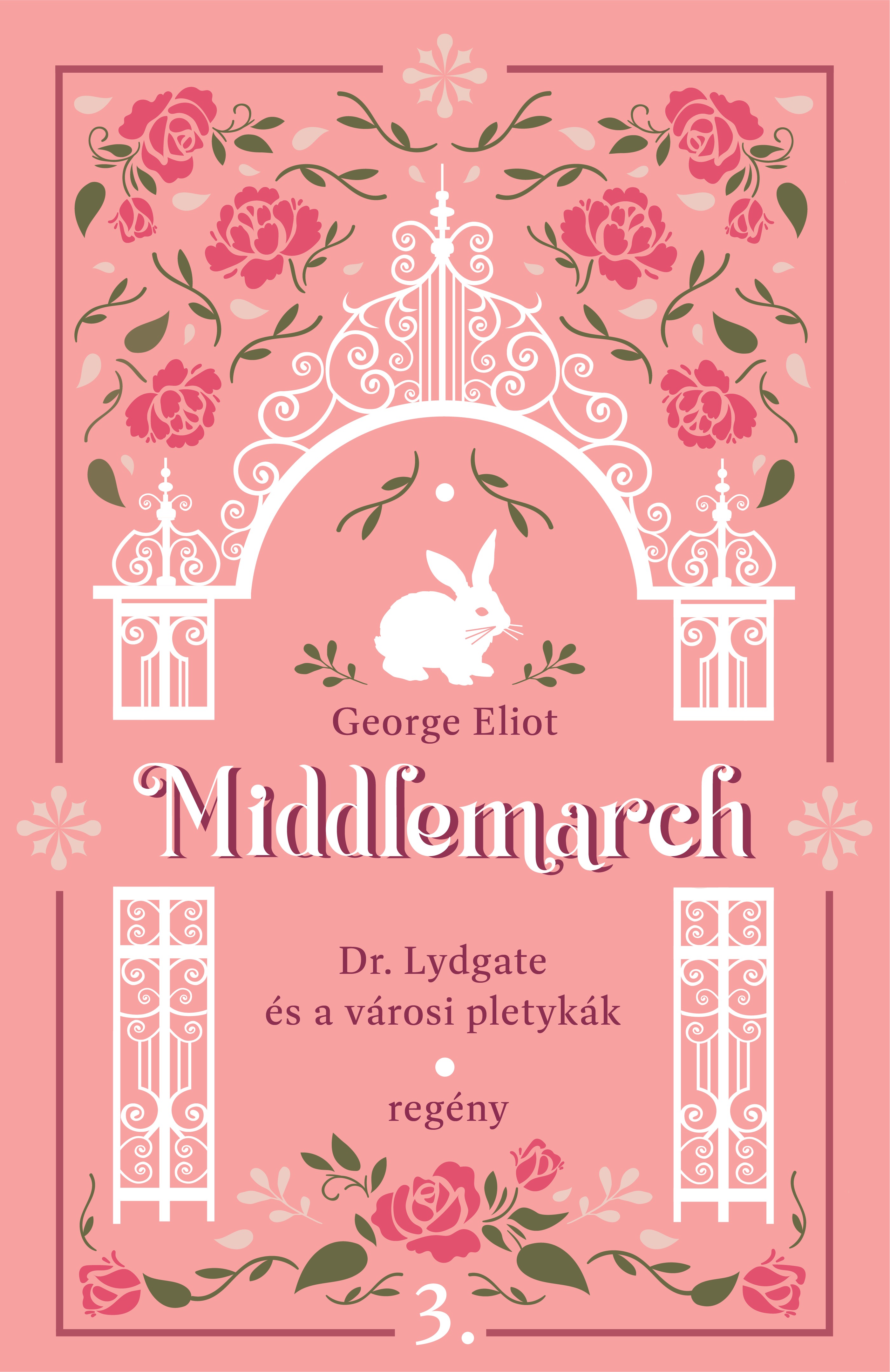George Eliot - Dr. Lydgate és a városi pletykák