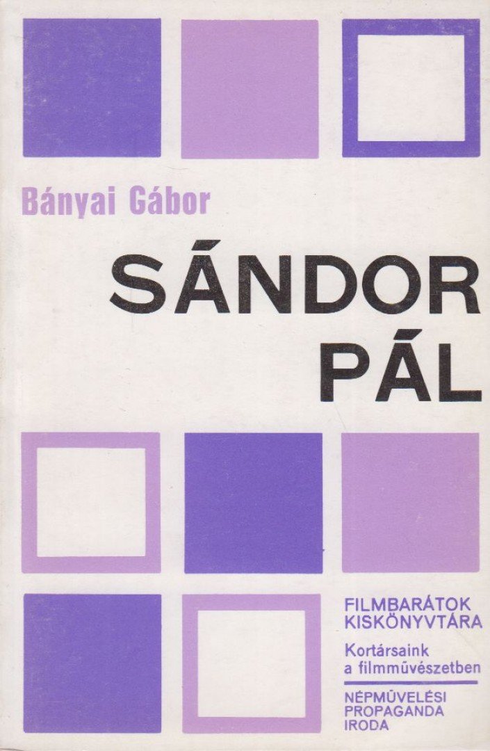 Bányai Gábor - Sándor Pál [antikvár]