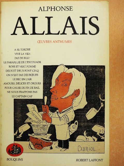 Alphonse Allais - Oeuvres anthumes [antikvár]
