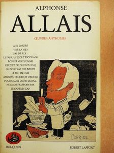 Alphonse Allais - Oeuvres anthumes [antikvár]