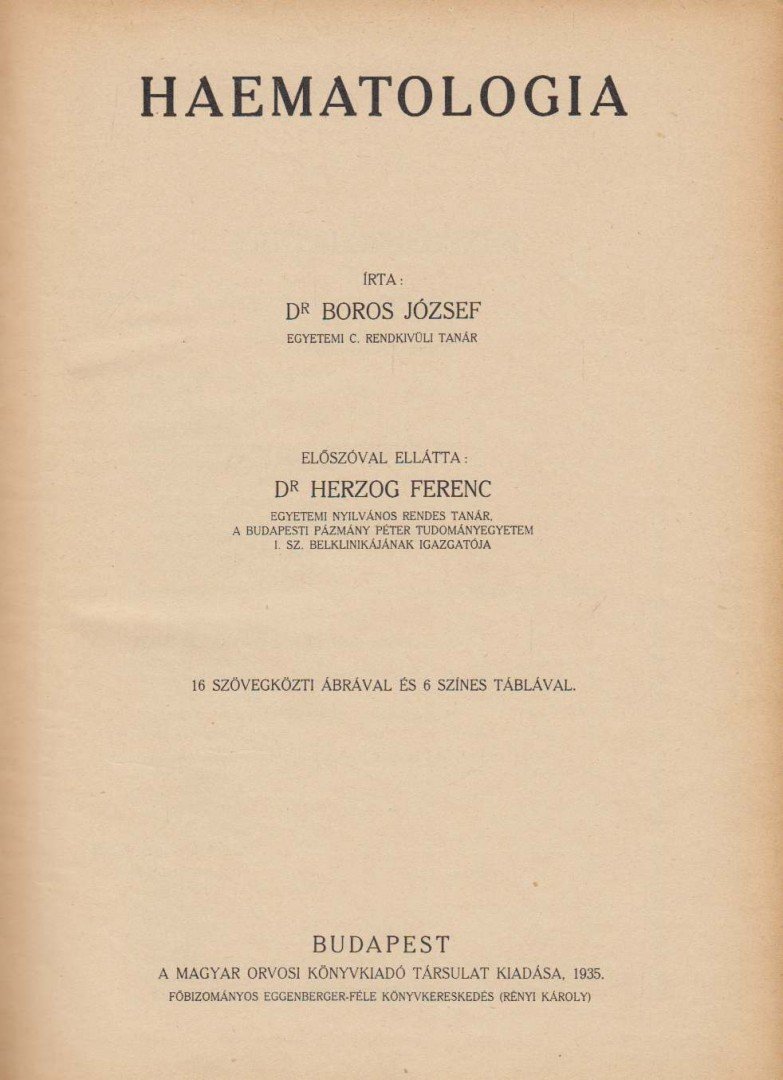 Boros József, dr. - Haematologia [antikvár]