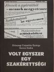 Avar István - Volt egyszer egy szakérettségi [antikvár]