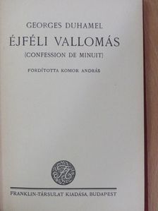 Georges Duhamel - Éjféli vallomás [antikvár]