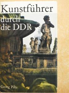 Georg Piltz - Kunstführer durch die DDR [antikvár]