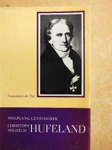 Dr. Wolfgang Genschorek - Christoph Wilhelm Hufeland [antikvár]