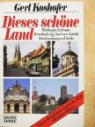 Gert Koshofer - Dieses schöne Land [antikvár]