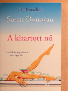 Susan Donovan - A kitartott nő [antikvár]