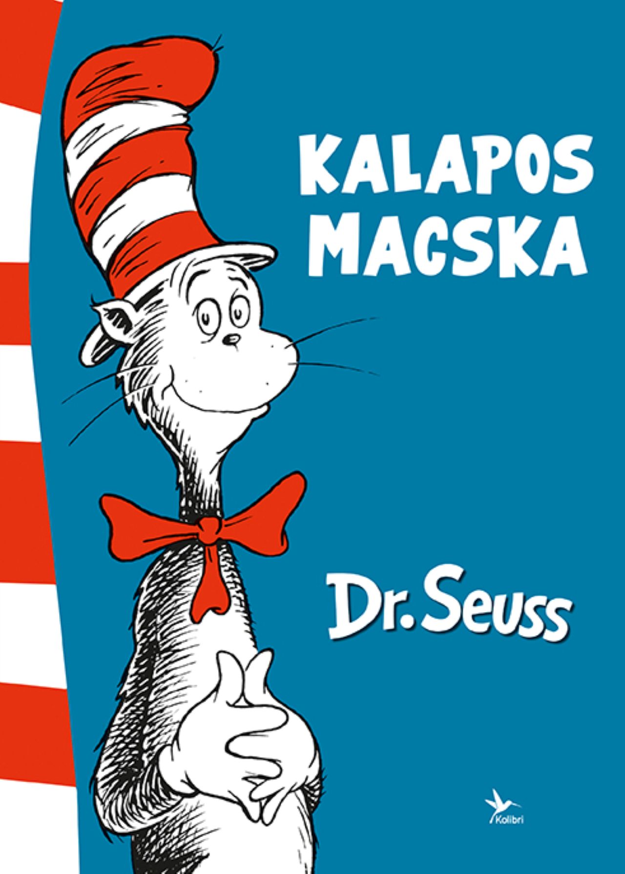 Dr. Seuss - Kalapos macska
