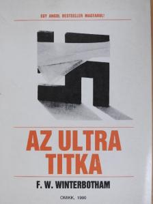 F. W. Winterbotham - Az Ultra titka [antikvár]