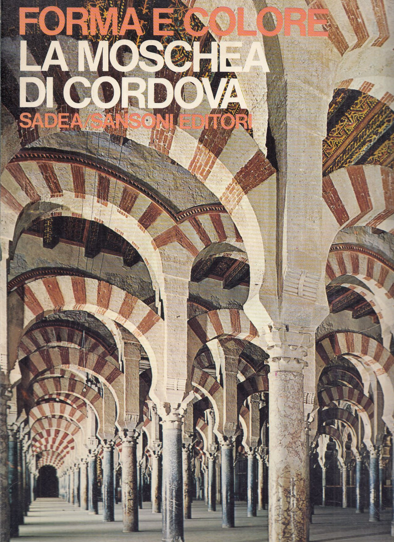 Fernando Chueca Goitia - La Moschea di Cordova [antikvár]